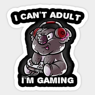 I Cant Adult Im Gaming Introvert Gamer Nerd Koala Bear Sticker